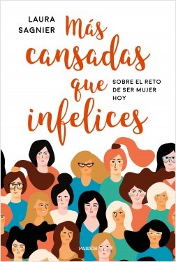 mas-cansadas-que-infelices_laura-sagnier-delgado_201804271628