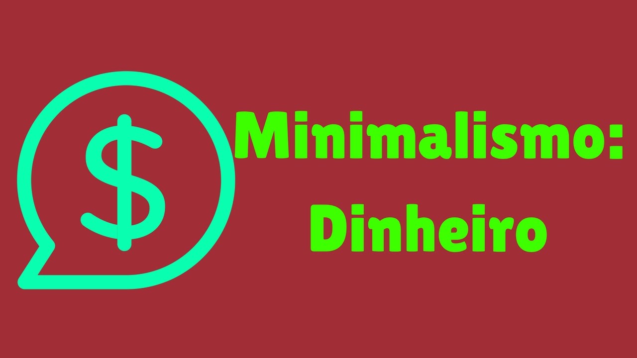 minimalismo e dinheiro.jpg